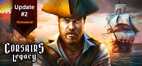 海盗的遗产/Corsairs Legacy – Pirate Action RPG & Sea Battles