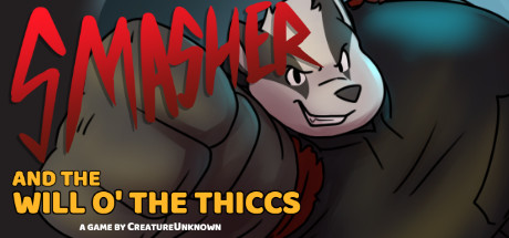 Smasher and the Will o' the Thiccs Cover Image