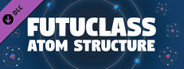 Futuclass - Atom Structure