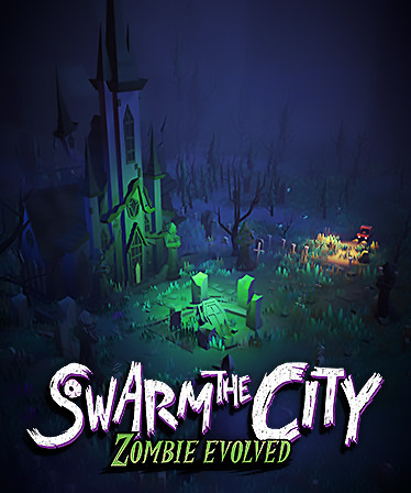 Swarm the City: Zombie Evolved