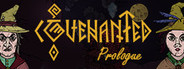 Covenanted: Prologue