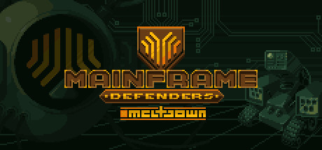 Mainframe Defenders: Meltdown - Prologue Cover Image