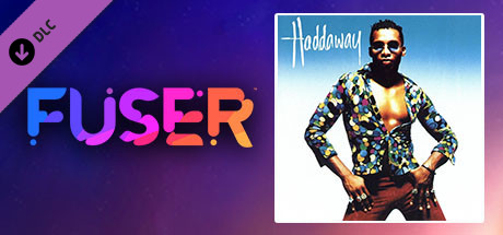 Купить дешево FUSER. Haddaway. What Is Love Купить ключ дешево FUSER. Haddaway. What Is Love