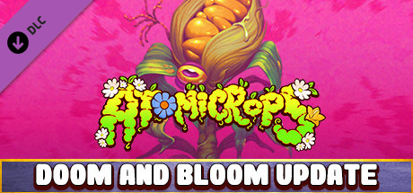 Atomicrops: Doom & Bloom banner image