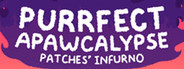 Purrfect Apawcalypse: Patches' Infurno