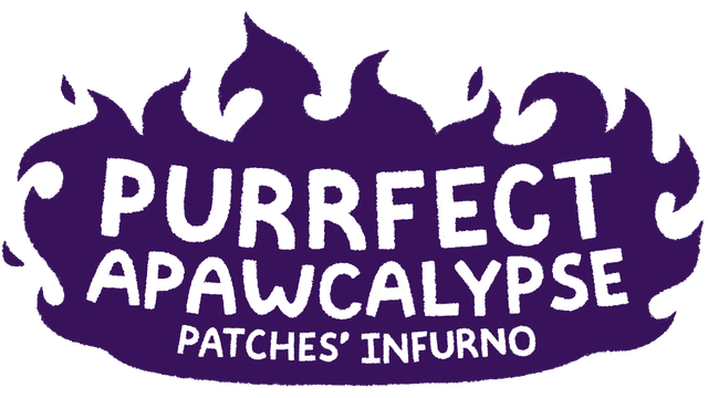 Purrfect Apawcalypse: Patches' Infurno