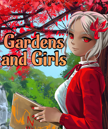 Gardens and Girls