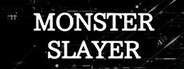 MONSTER SLAYER