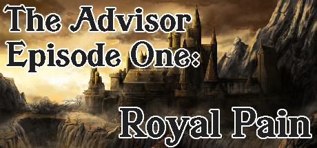 Image for The Advisor - Episode 1: Royal Pain