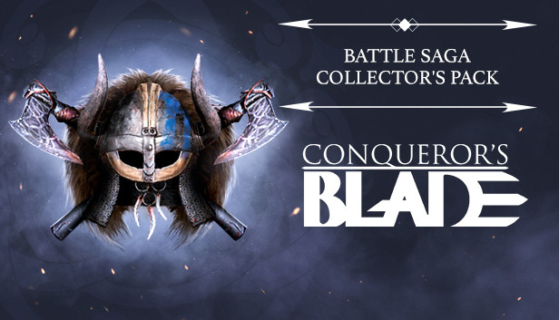 Conqueror's Blade - Battle Saga Collector's Pack - Steam News Hub