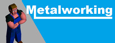 METALWORKING