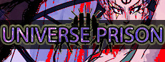 UNIVERSE PRISON