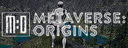 Metaverse: Origins