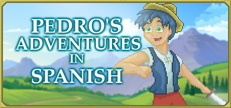Pedro's Adventures in Spanish [Learn Spanish] Cover Image