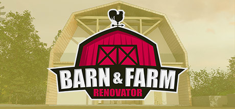 Barn&Farm Renovator on Steam