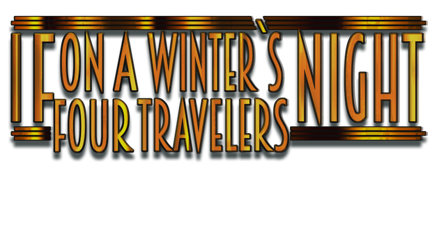 If on a Winter's Night, Four Travelers