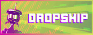DROPSHIP
