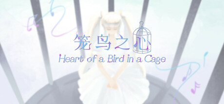 Heart of a Bird in a Cage
