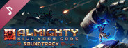 Almighty: Kill Your Gods Soundtrack