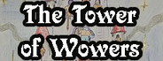 The Tower of Wowers