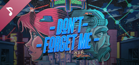 Don't Forget Me Soundtrack banner image