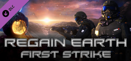 Regain Earth: First Strike - Fan Rewards banner image