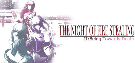 The night of fire stealing 2/盗火之夜2 steam charts