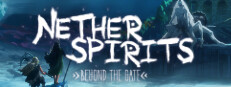 Nether Spirits: Beyond the Gate