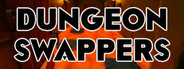 Dungeon Swappers Playtest