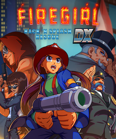 Firegirl: Hack 'n Splash Rescue DX