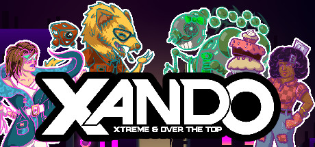XANDO: Xtreme & Over the Top Cover Image