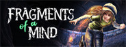 Fragments Of A Mind