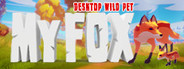 MY FOX - Desktop Wild Pet