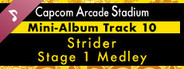 Capcom Arcade Stadium: Mini-Album Track 10 - Strider - Stage 1 Medley