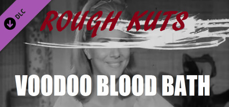 rough kuts: voodoo blood bath vertical card thumbnail
