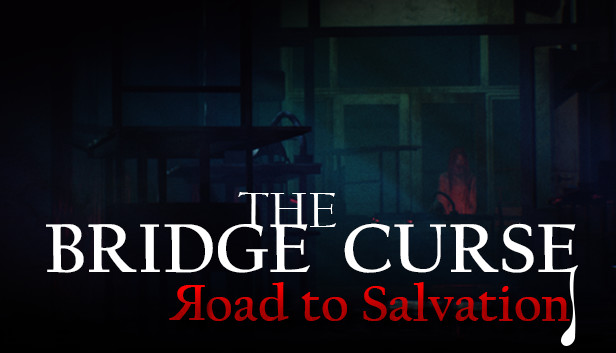 Save 33% on The Bridge Curse Road to Salvation on Steam