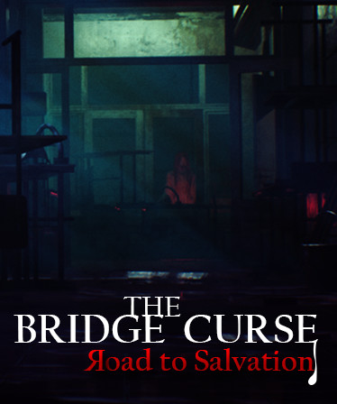 The Bridge Curse Road to Salvation