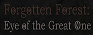 Forgotten Forest: Eye of the Great One
