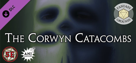 Fantasy Grounds - The Corwyn Catacombs banner image