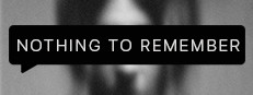 Nothing To Remember