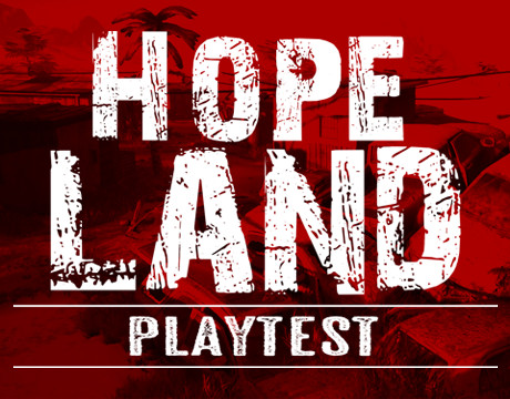 HopeLand Playtest 1