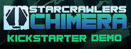 StarCrawlers Chimera Playtest