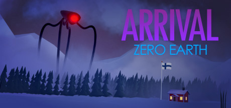 ARRIVAL: ZERO EARTH (ARRIVAL ZERO EARTH)