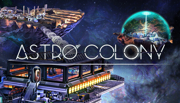 Save 30% on Astro Colony on Steam