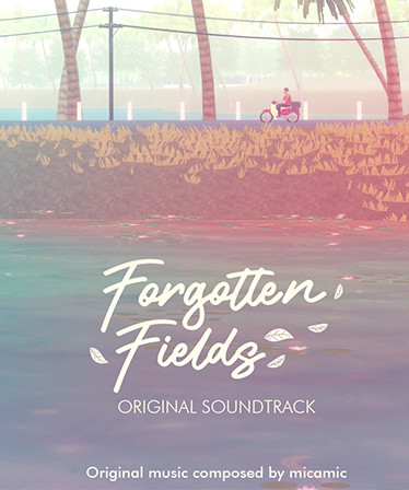 Forgotten Fields Soundtrack