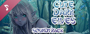 Cute Dark Elves Soundtrack