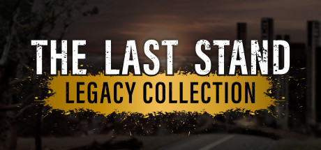 The Last Stand Legacy Collection header image