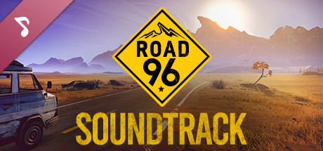 Road 96 🎧 Soundtrack banner image