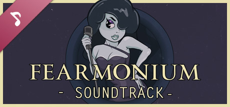 Fearmonium - Official Soundtrack banner image