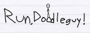 Run, Doodleguy!
